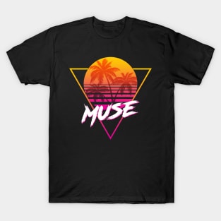 Muse - Proud Name Retro 80s Sunset Aesthetic Design T-Shirt